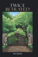Twice Betrayed