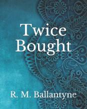 Twice Bought
