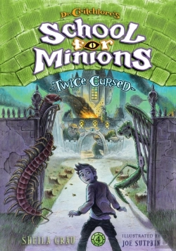 Bertrand.pt - Twice Cursed (Dr. Critchlore'S School For Minions #4)