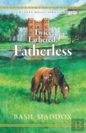 Twice Fathered, Fatherless