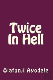 Twice In Hell