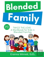 Twice The Love: A Workbook For Kids In B