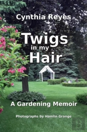 Twigs In My Hair