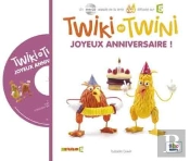 Twiki Et Twini - Joyeux Anniversaire ! (Coll.Kiwi)