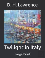 Twilight In Italy