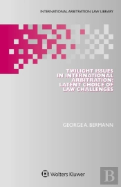 Twilight Issues In International Arbitration