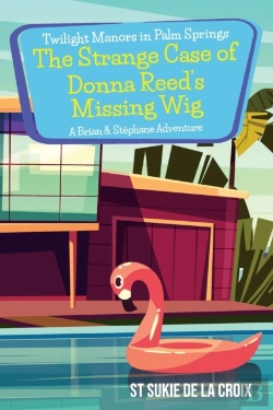 Bertrand.pt - Twilight Manors In Palm Springs-The Strange Case Of Donna Reed'S Missing Wig