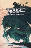 Twilight Monk Book 2 - Return Of The Ancients (Illustrated)