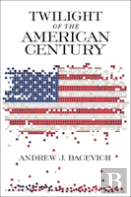 Twilight Of The American Century