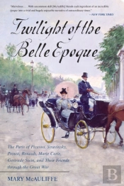 Twilight Of The Belle Epoque