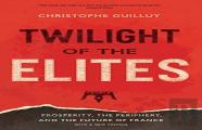 Twilight Of The Elites