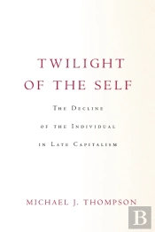 Twilight Of The Self