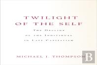 Twilight Of The Self
