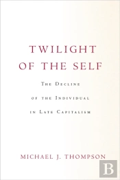 Twilight Of The Self