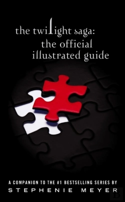 Bertrand.pt - Twilight Saga: The Official Illustrated Guide