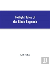 Twilight Tales Of The Black Baganda