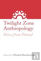 Twilight Zone Anthropology