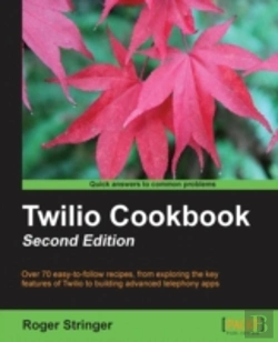 Bertrand.pt - Twilio Cookbook Second Edition