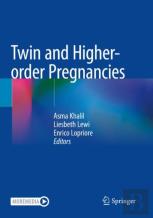 Twin And Higher-Order Pregnancies