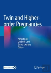 Twin And Higher-Order Pregnancies