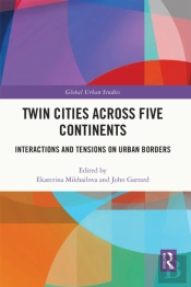 Twin Cities Across Five Continents
