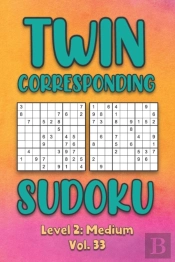 Twin Corresponding Sudoku Level 2