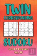 Twin Corresponding Sudoku Level 2