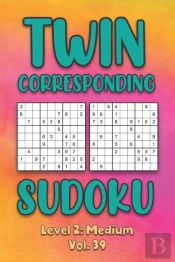 Twin Corresponding Sudoku Level 2