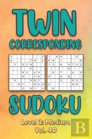 Twin Corresponding Sudoku Level 2