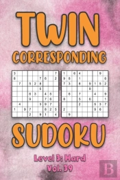 Twin Corresponding Sudoku Level 3