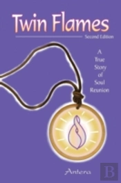 Twin Flames: A True Story Of Soul Reunion