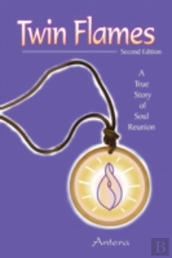 Bertrand.pt - Twin Flames: A True Story Of Soul Reunion