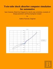 Twin-Tube Shock Absorber Computer Simulation For Automotive