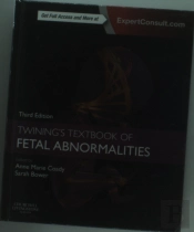 Twining'S Textbook Of Fetal Abnormalities