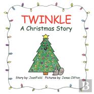 Twinkle, A Christmas Story