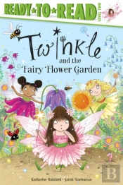 Twinkle And The Fairy Flower Garden