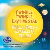 Twinkle, Twinkle, Daytime Star / Brilla, Brilla, Estrellita Del Dia