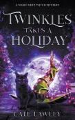 Twinkles Takes A Holiday