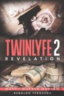 Twinlyfe 2 Revelation