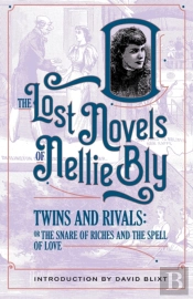 Twins And Rivals: The Snares Of Riches A