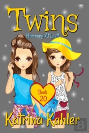 Twins - Book 20: Harmony At Last