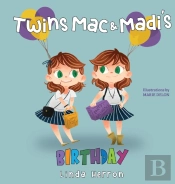 Twins Mac  Amp  Madi'S Birthday