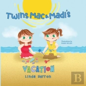 Twins Mac & Madi'S Vacation
