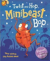 Twist And Hop, Minibeast Bop!