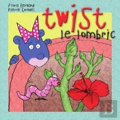 Twist Le Lombric