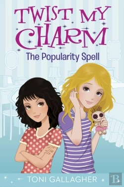 Bertrand.pt - Twist My Charm: The Popularity Spell
