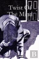 Twist Of The Mind