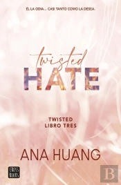 Twisted 3. Twisted Hate