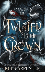 Twisted Is The Crown