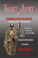 Twisted Justice Ii